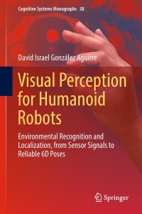 Immagine di copertina: Visual Perception for Humanoid Robots 9783319978390