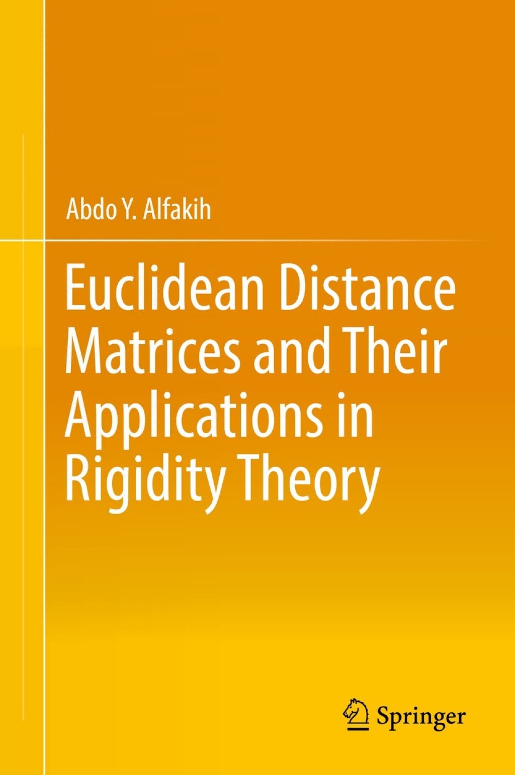 Euclidean Distance Matrices and Their Applications in Rigidity Theory