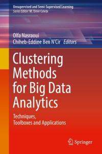 Cover image: Clustering Methods for Big Data Analytics 9783319978635