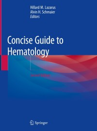 表紙画像: Concise Guide to Hematology 2nd edition 9783319978727