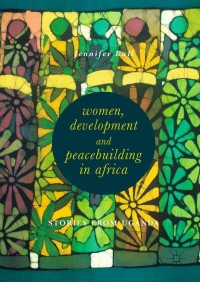 Imagen de portada: Women, Development and Peacebuilding in Africa 9783319979489