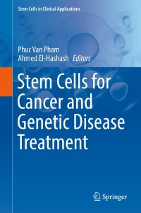 Cover image: Stem Cells for Cancer and Genetic Disease Treatment 9783319980645