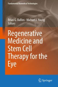 Cover image: Regenerative Medicine and Stem Cell Therapy for the Eye 9783319980799