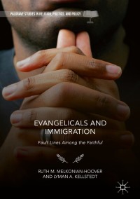 Cover image: Evangelicals and Immigration 9783319980850