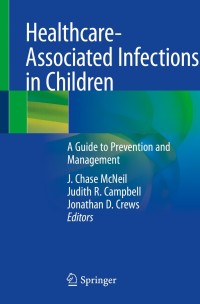 Cover image: Healthcare-Associated Infections in Children 9783319981215