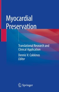 Imagen de portada: Myocardial Preservation 9783319981857