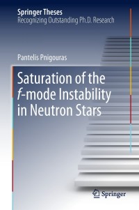Omslagafbeelding: Saturation of the f-mode Instability in Neutron Stars 9783319982571