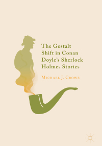 Imagen de portada: The Gestalt Shift in Conan Doyle's Sherlock Holmes Stories 9783319982908
