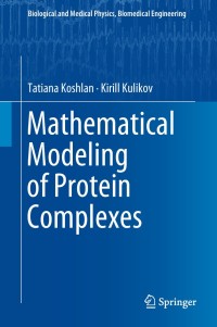 Cover image: Mathematical Modeling of Protein Complexes 9783319983035