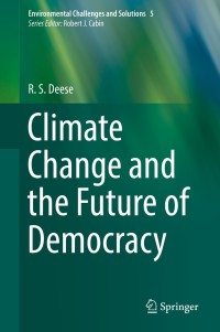 Imagen de portada: Climate Change and the Future of Democracy 9783319983066