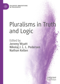 Cover image: Pluralisms in Truth and Logic 9783319983455