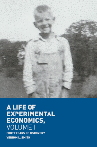 Titelbild: A Life of Experimental Economics, Volume I 9783319984032