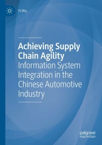 Cover image: Achieving Supply Chain Agility 9783319984391