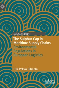 Omslagafbeelding: The Sulphur Cap in Maritime Supply Chains 9783319985442
