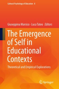 Imagen de portada: The Emergence of Self in Educational Contexts 9783319986012