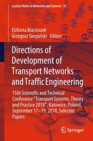 Imagen de portada: Directions of Development of Transport Networks and Traffic Engineering 9783319986142