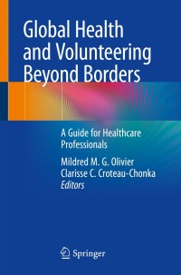 Imagen de portada: Global Health and Volunteering Beyond Borders 9783319986593