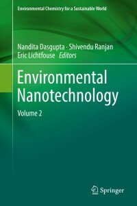 表紙画像: Environmental Nanotechnology 9783319987071