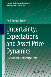 Imagen de portada: Uncertainty, Expectations and Asset Price Dynamics 9783319987132