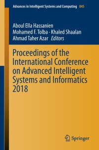 Cover image: Proceedings of the International Conference on Advanced Intelligent Systems and Informatics 2018 9783319990095