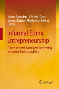 Cover image: Informal Ethnic Entrepreneurship 9783319990637