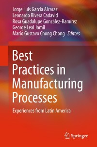 Cover image: Best Practices in Manufacturing Processes 9783319991894