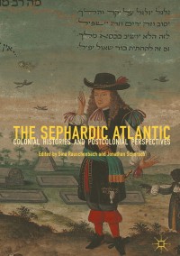 Omslagafbeelding: The Sephardic Atlantic 9783319991955