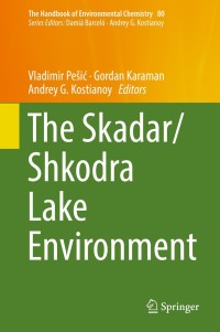Imagen de portada: The Skadar/Shkodra Lake Environment 9783319992495