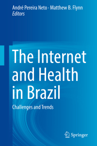 Cover image: The Internet and Health in Brazil 9783319992884