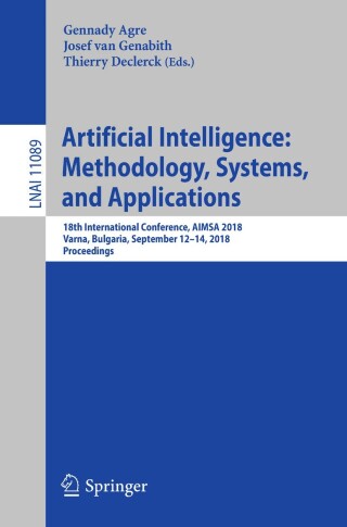 Cover image: Artificial Intelligence: Methodology, Systems, and Applications 9783319993430