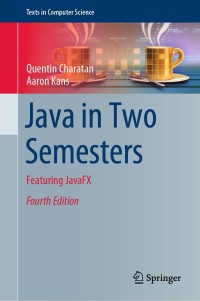 Cover image: Java in Two Semesters 4th edition 9783319994192