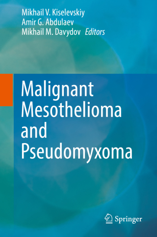 Cover image: Malignant Mesothelioma and Pseudomyxoma 9783319995090