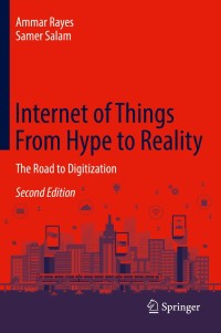 表紙画像: Internet of Things From Hype to Reality 2nd edition 9783319995151
