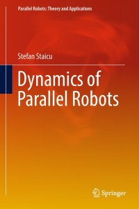 Cover image: Dynamics of Parallel Robots 9783319995212