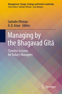 Imagen de portada: Managing by the Bhagavad Gītā 9783319996103