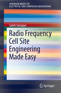 Immagine di copertina: Radio Frequency Cell Site Engineering Made Easy 9783319996134