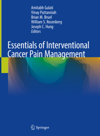 Titelbild: Essentials of Interventional Cancer Pain Management 9783319996820