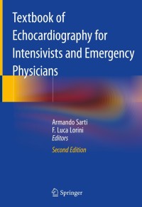 Titelbild: Textbook of Echocardiography for Intensivists and Emergency Physicians 2nd edition 9783319998909