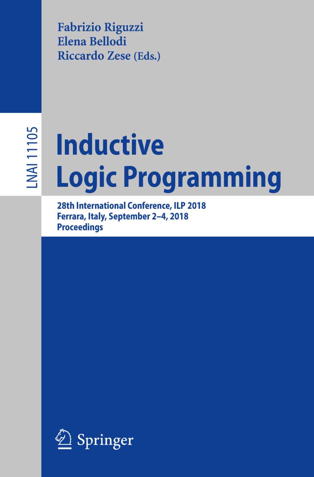Inductive Logic Programming 28th International Conference, ILP 2018, Ferrara, Italy, September 2–4, 2018, Proceedings
