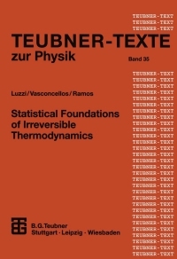 Cover image: Statistical Foundations of Irreversible Thermodynamics 9783519002833