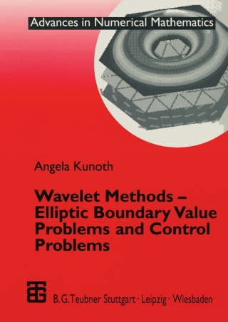Titelbild: Wavelet Methods — Elliptic Boundary Value Problems and Control Problems 9783519003274