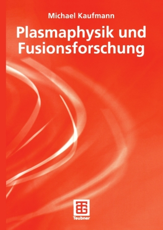 Omslagafbeelding: Plasmaphysik und Fusionsforschung 9783519003496