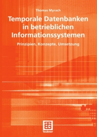 Cover image: Temporale Datenbanken in betrieblichen Informationssystemen 9783519004424