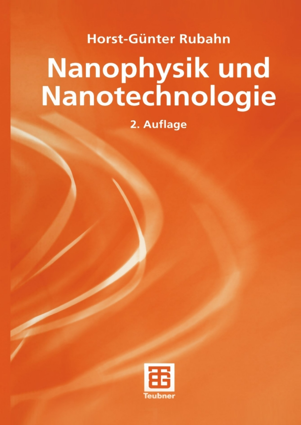 Nanophysik und Nanotechnologie 2nd Edition