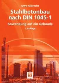 Cover image: Stahlbetonbau nach DIN 1045-1 2nd edition 9783519103998