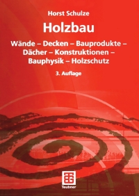 Cover image: Holzbau 3rd edition 9783519252580