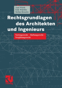 Cover image: Rechtsgrundlagen des Architekten und Ingenieurs 9783528017484
