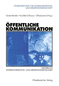 表紙画像: Öffentliche Kommunikation 1st edition 9783531135328