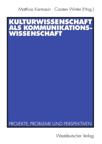 Imagen de portada: Kulturwissenschaft als Kommunikationswissenschaft 1st edition 9783531138251