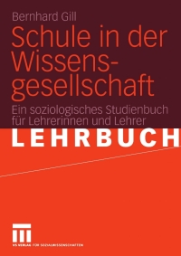 Cover image: Schule in der Wissensgesellschaft 9783531138671